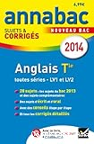 Annabac sujets et corrigés 2014 Anglais Tle toutes séries-LV1 et LV2