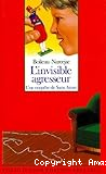 L'Invisible agresseur