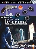 La science contre le crime