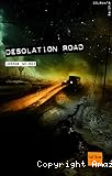 Desolation road