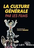 La culture générale par les films