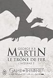 Trône de fer 6,7,8,9. L'intégrale 3: intrigues à Port-Réal; l'épe de feu; les noces pourpres; la loi du régicide