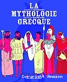 La mythologie grecque