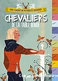 Les chevaliers de la table ronde