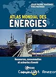 Atlas mondial des énergies; ressources, consommation et scénarios d'avenir