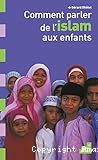 Comment parler de l'islam aux enfants