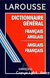 Dictionnaire général français-anglais, anglais-français