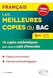 Les meilleures copies du bac : Français 1 res toutes series