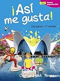 ¡Así me gusta! Espagnol 1re année - cycle 4