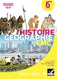 Histoire Géographie Enseignement moral et civique 6e - cycle 3