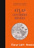 Atlas des contrées rêvées