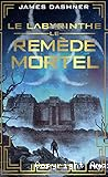 Le remède mortel