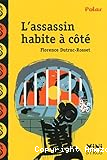 L'assassin habite à côté