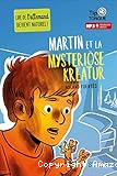 Martin et la mysteriose Kreatur