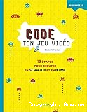 Code ton jeu vidéo