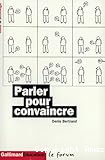 Parler pour convaincre