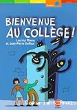 Bienvenue au collège