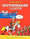 Dictionnaire illustré Français-Anglais ; Anglais-Français
