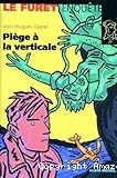 Piège à la verticale