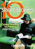 10 short stories From Guided Reading to Autonomy