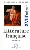 Anthologie de la littérature française : XVIIè siècle