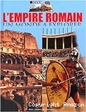 l'empire romain un monde à explorer