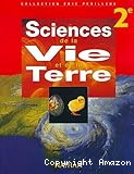 Sciences de la Vie et de la Terre 2de. Nouveau programme 2000