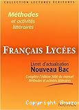 Français Lycées. Livret d'actualisation (complète l'édition 2000)