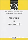 Muscles et motricité