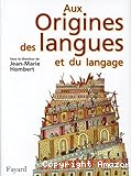 Aux origines des langues et du langage