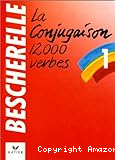 La Conjugaison : 12000 verbes