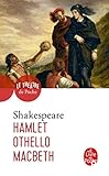 Hamlet,Othello,Macbeth