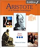 Aristote et la Pensée Scientifique