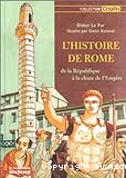 l'histoire de Rome, de la république à la chute de l'empire