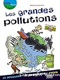 Les grandes pollutions