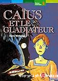 Caïus et le gladiateur