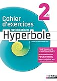 Cahiers d'exercices Mathématiques Hyperbole 2de
