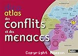 Dico atlas des conflits et des menaces
