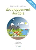 Mon premier guide du développement durable