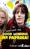 Good morning, Mr Paprika !